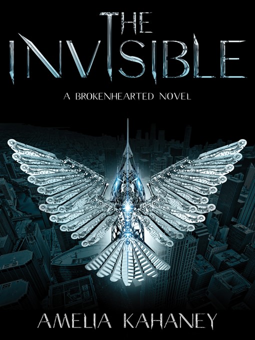 Title details for The Invisible by Amelia Kahaney - Available